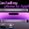 Can I sell my phone to Apple